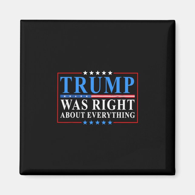Aimant Trump avait raison à propos de tout Funny Drapeau  (Devant)