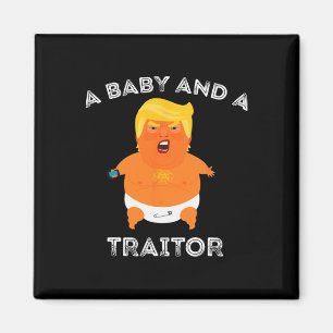 Aimant Trump Baby Et Un Traître