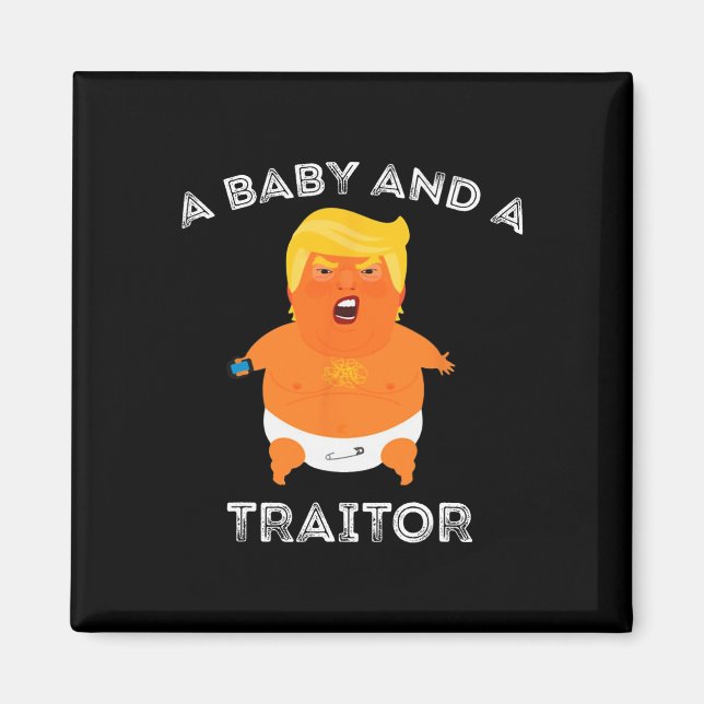 Aimant Trump Baby Et Un Traître (Devant)