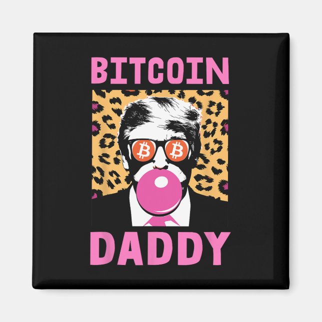 Aimant Trump Bitcoin mignon Daddy Crypto Finance Money Cr (Devant)