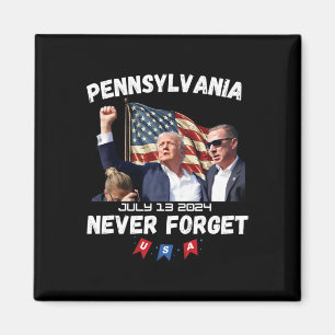 Aimant Trump Butler Pennsylvanie n'oublie jamais