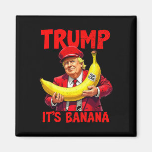 Aimant Trump C'est de la banane (pour l'échelle) Mème amu