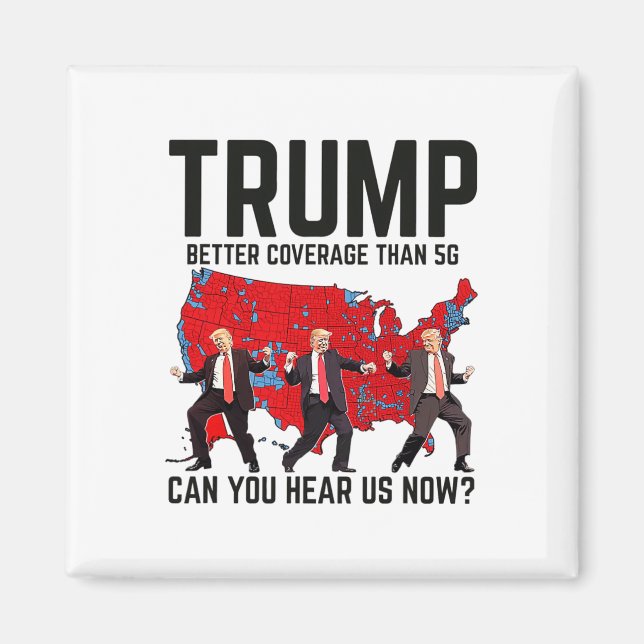 Aimant Trump Dance Meilleure Couverture Que 5g Pouvez-Vou (Devant)