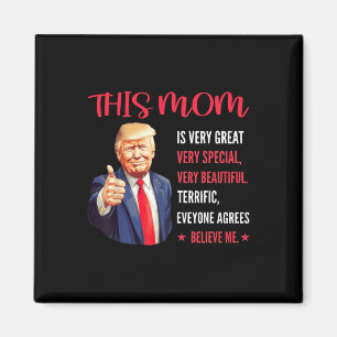 Aimant Trump Drôle Cite la fête des mères Cette maman est