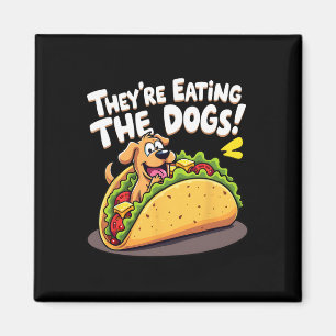 Aimant Trump Drôle Ils Mangent Les Chiens Les Chats Les