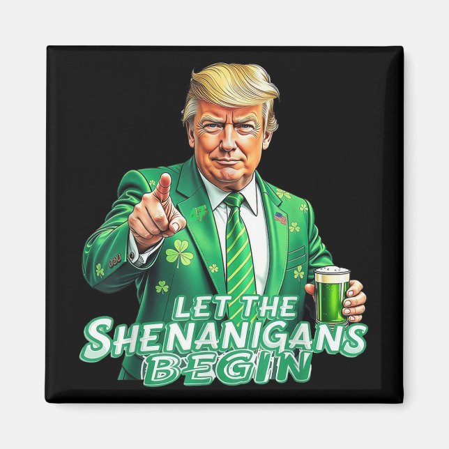 Aimant Trump Drôle Que Les Shenanigans Commencent À St pa (Devant)