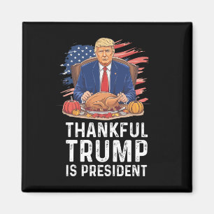 Aimant Trump Drôle Thanksgiving Thankful Trump est présid