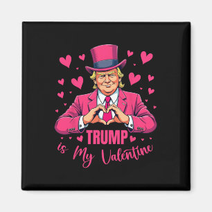 Aimant Trump est ma Saint Valentin drôle rose Trump Valen