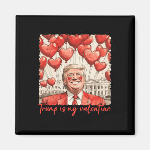 Aimant Trump est ma Saint Valentin drôle Trump Valentines