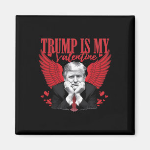 Aimant Trump est mon Valentin drôle de la Saint-Valentin