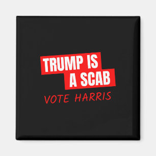 Aimant Trump Est Un Scab Vote Harris