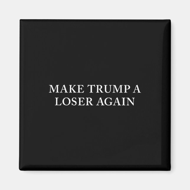 Aimant Trump et le perdant à nouveau (Devant)