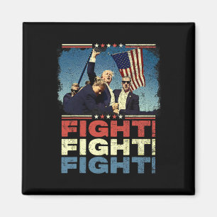 Aimant Trump Fight Fight Fight