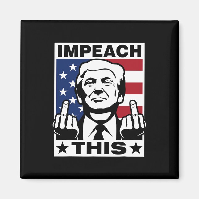 Aimant Trump Impeach Ça Usa Doigts Drôle  (Devant)