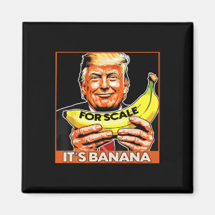Aimant Trump It's Nana (pour l'échelle) Starship Funny 3