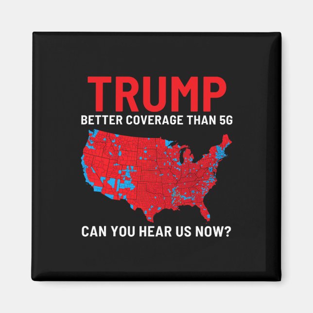 Aimant Trump Meilleure Couverture Que 5g Pouvez-Vous Nous (Devant)