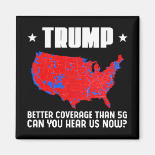 Aimant Trump Meilleure couverture que 5g Pouvez-Vous Nous