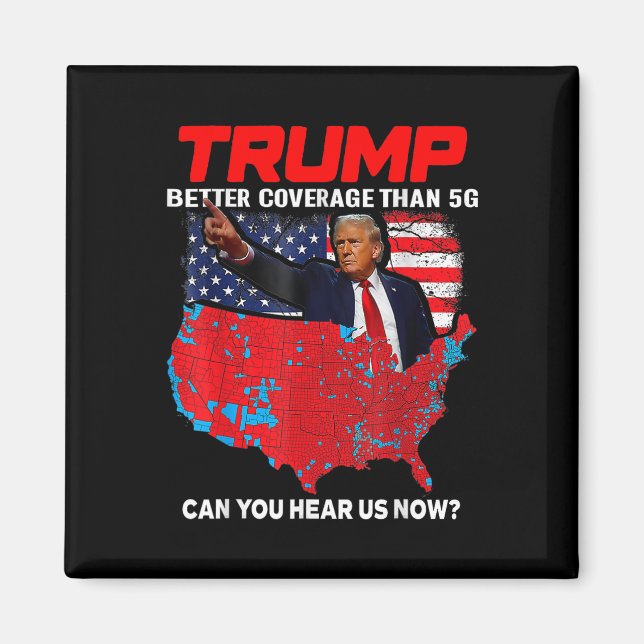 Aimant Trump Meilleure Couverture Que 5g Pouvez-Vous Nous (Devant)