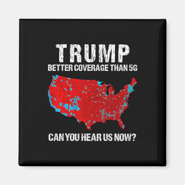 Aimant Trump Meilleure Couverture Que 5g Pouvez-Vous Nous (Devant)