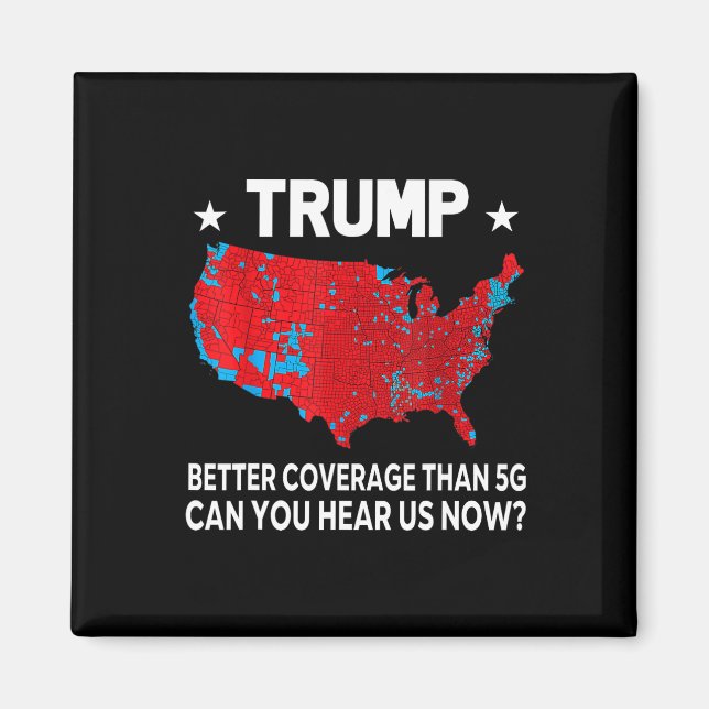 Aimant Trump Meilleure Couverture Que 5g Pouvez-Vous Nous (Devant)