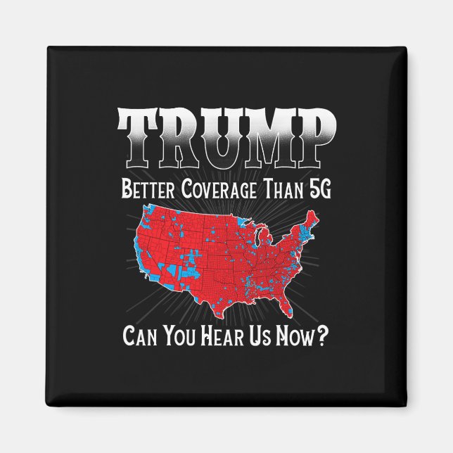 Aimant Trump Meilleure Couverture Que 5g Pouvez-Vous Nous (Devant)