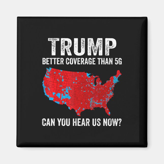 Aimant Trump Meilleure Couverture Que 5g Pouvez-Vous Nous (Devant)