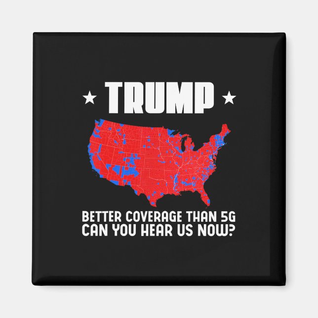 Aimant Trump Meilleure Couverture Que 5g Pouvez-Vous Nous (Devant)