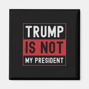 Aimant Trump n'est pas mon président 1