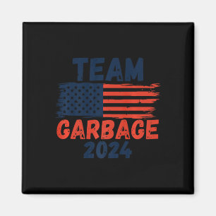Aimant Trump Nous L'Avons Fait Équipe Garbage Trump A De