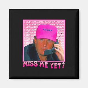 Aimant Trump rose drôle me manque pourtant, Trump 2024