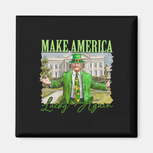 Aimant Trump Shamrock Rendez à l'Amérique la Chance St Pa