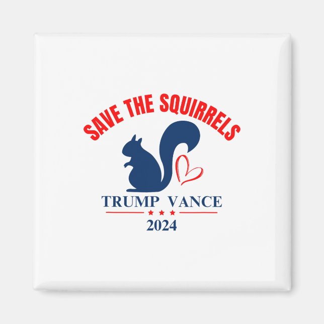Aimant Trump Vance 2024 Sauvez Les Écureuils (Devant)