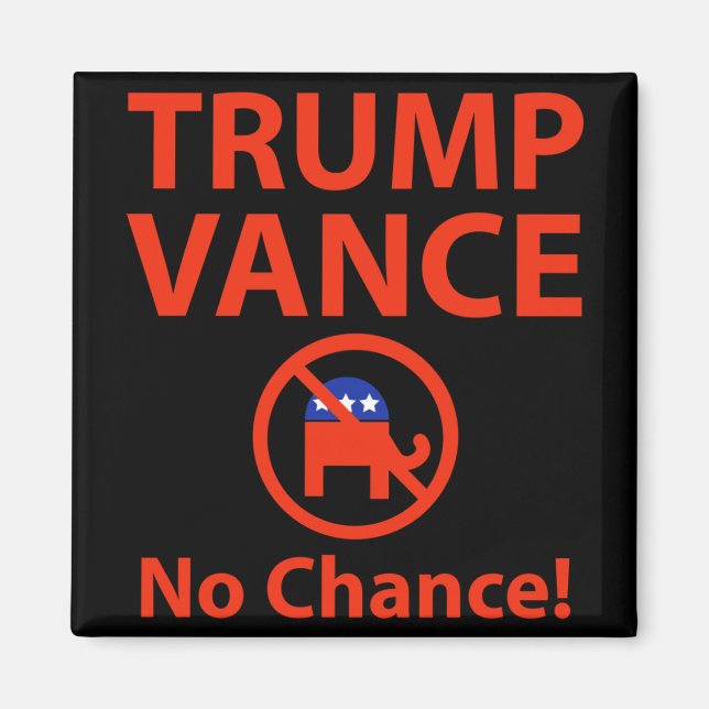 Aimant Trump Vance No Chance (Devant)