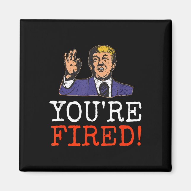 Aimant Trump, Vous Avez Été Renversé ! Graphique drôle (Devant)