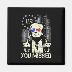 Aimant Trump Vous M'avez Manqué Trump Tiré Les Partisans