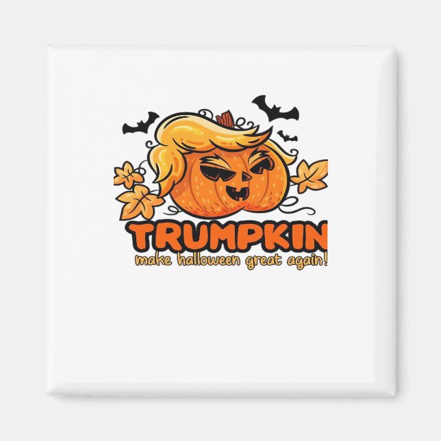 Aimant Trumpkin - Rendre Halloween grand à nouveau! - Fun (Devant)