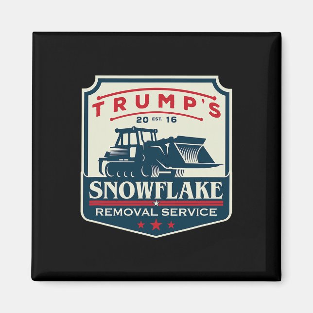 Aimant Trump's Snowflake Removal Service Funny Donald Tru (Devant)