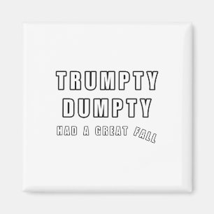 Aimant Trumpty Dumpty A Une Grande Automne Drôle Humour A