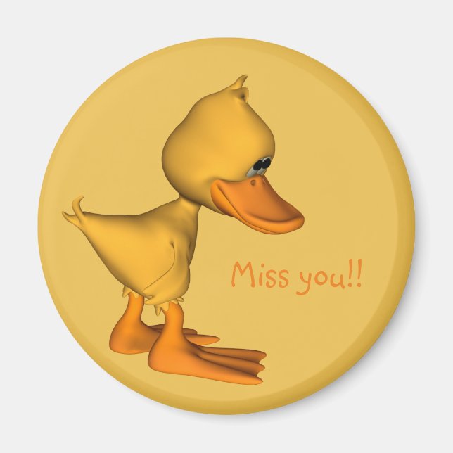 Aimant Tu me manques triste petit canard jaune de dessin  (Devant)