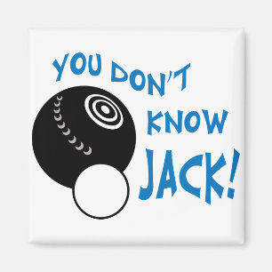 Aimant Tu ne connais pas Jack