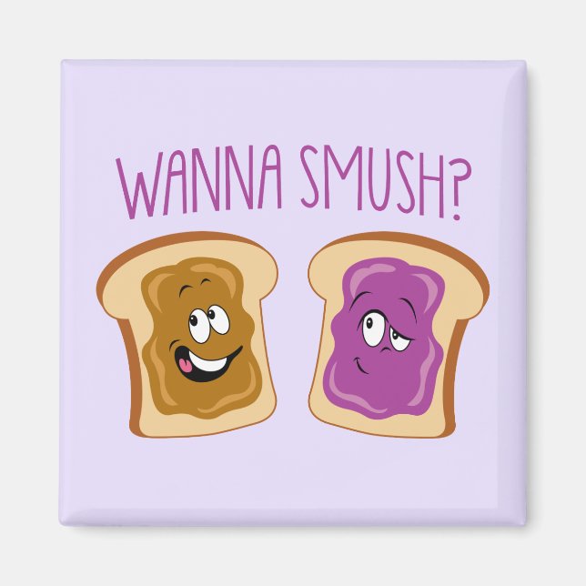 Aimant Tu veux Smush ? (Devant)