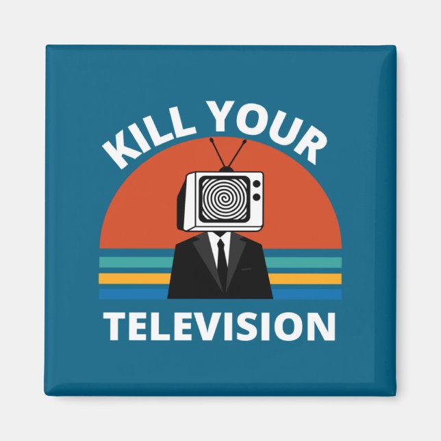 Aimant Tuez Votre Télé Infox Médias Brainwashing  (Devant)