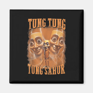 Aimant Tung Tung Tung Sahur drôle Mème Brainrot Humour Ge