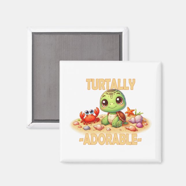 Aimant Turtally Adorable fun pun Cute baby Turtle dessin  (Recto/Verso)