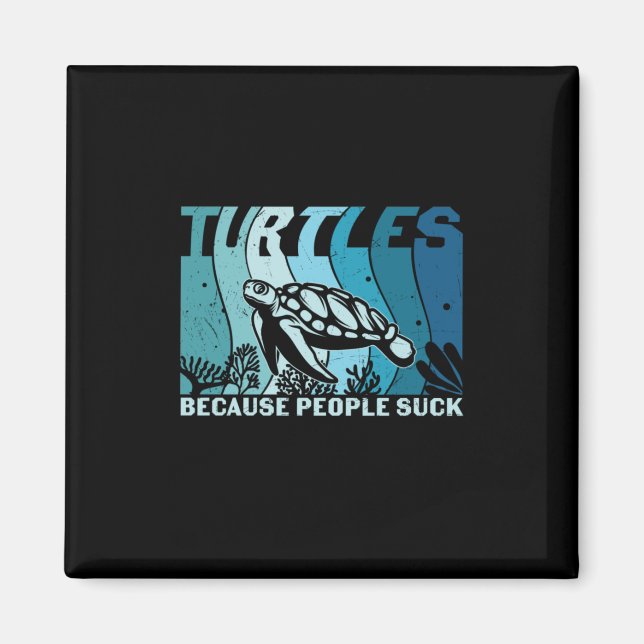 Aimant Turtle Lover | Les tortues parce que les gens (Devant)