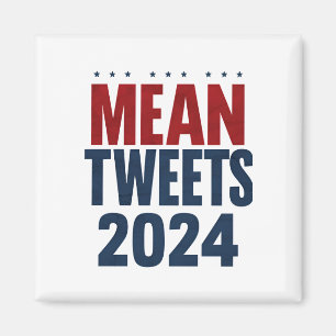 Aimant Tweets méchants 2024 Élection drôle Trump 