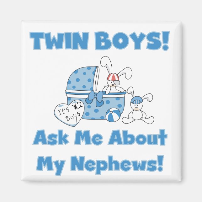 Aimant Twin Boys Demandez Mon Nephew (Devant)