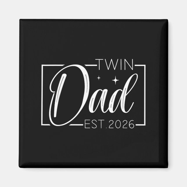 Aimant Twin Dad Father Mother Of Twins Est 2026 Father's  (Devant)