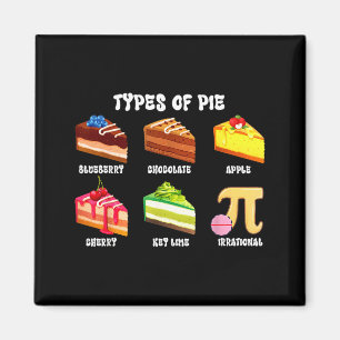 Aimant Types de tarte drôle Pi Day Geek 3.14 Mathématique