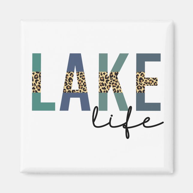 Aimant Typographie d'impression de Lake Life Cheetah (Devant)